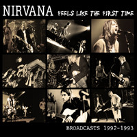 Nirvana - Feels Like the First Time - CD